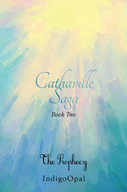 Cathaville Saga Book Two