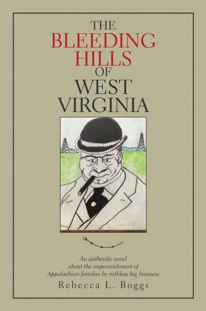Bleeding Hills of West Virginia