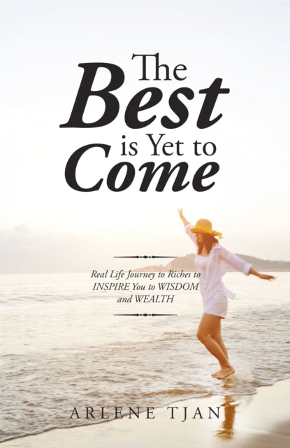 Best Is yet to Come