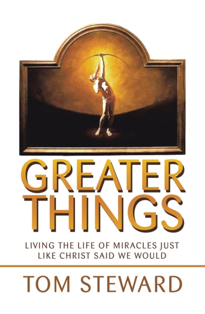 Greater Things