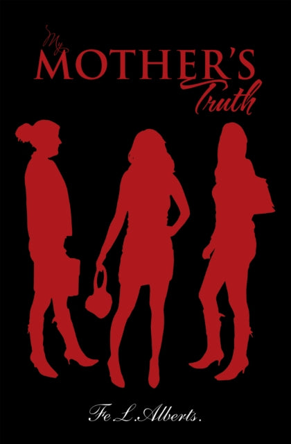 My Mother's Truth