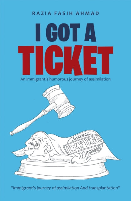 I Got a Ticket