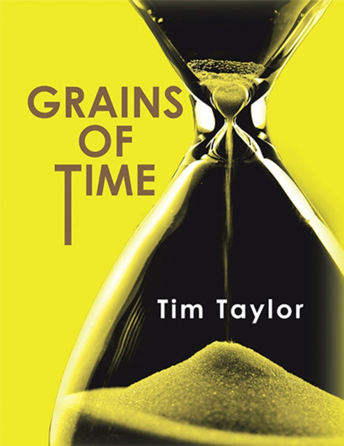 GRAINS OF TIME
