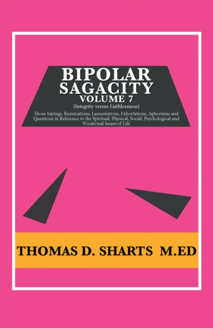 Bipolar Sagacity Volume 7