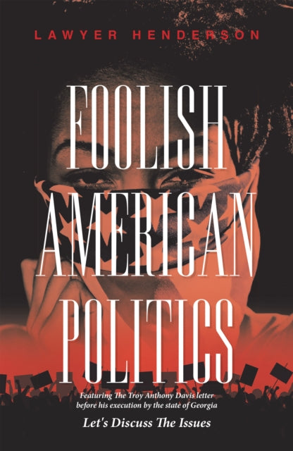 Foolish American Politics