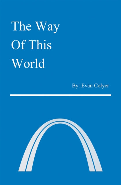 Way of This World