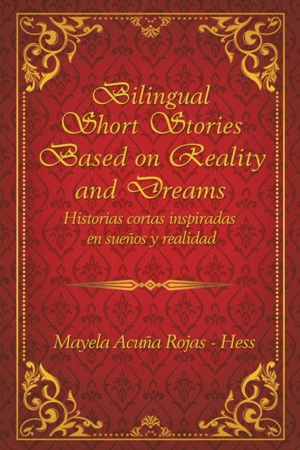 Bilingual Short Stories Based on Reality and Dreams