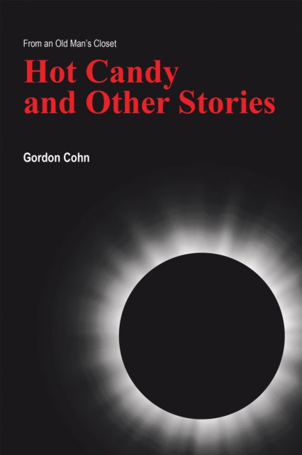Hot Candy and Other Stories