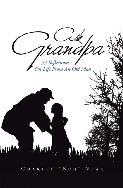 Ask Grandpa