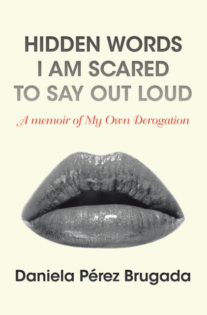Hidden Words I Am Scared to Say out Loud