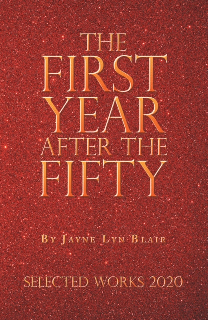 First Year After the Fifty