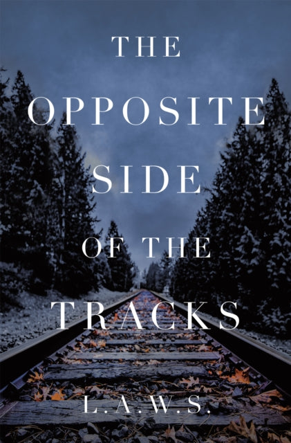 Opposite Side of the Tracks