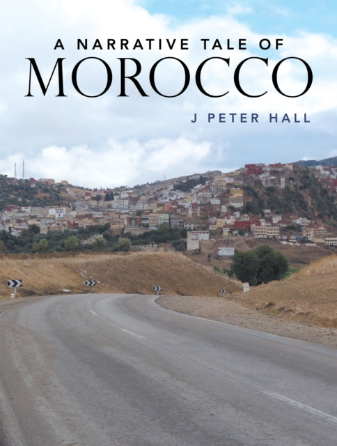 Narrative Tale of Morocco