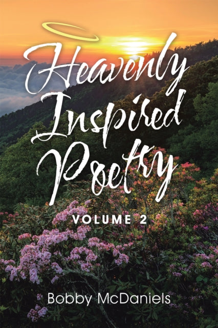 Heavenly Inspired Poetry
