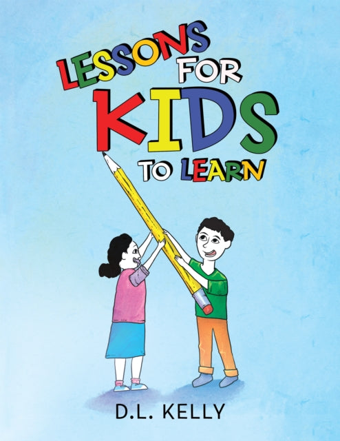 Lessons for Kids to Learn