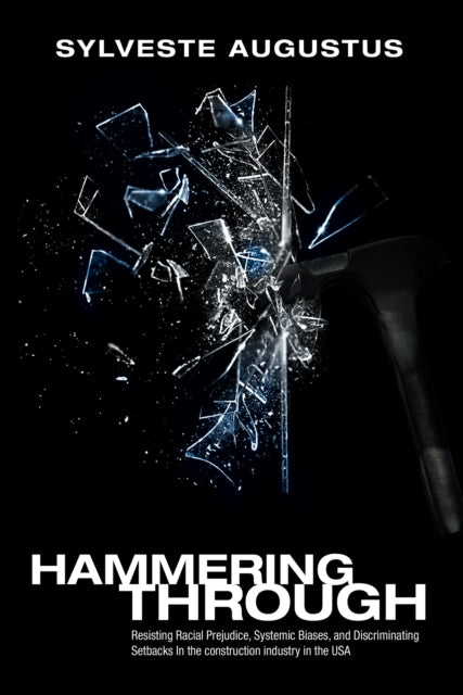Hammering Through