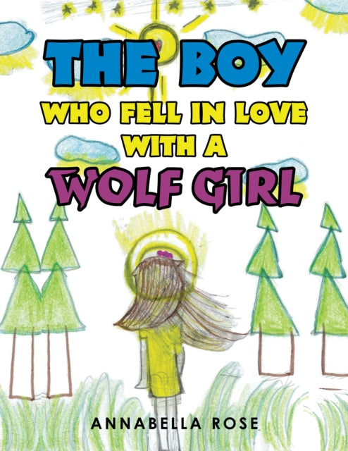 Boy Who Fell in Love with a Wolf Girl