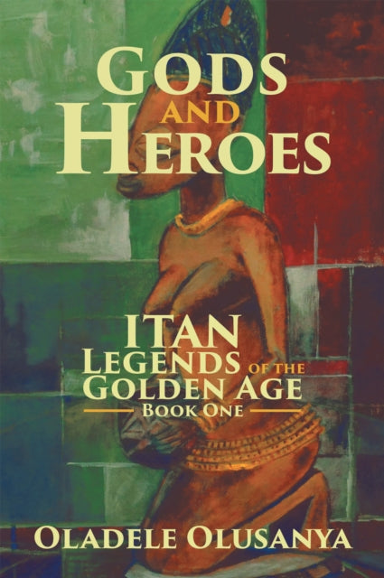 Gods and Heroes
