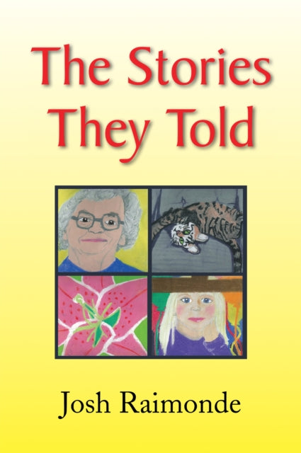 Stories They Told