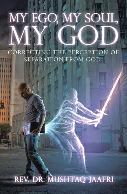 My Ego, My Soul, My God