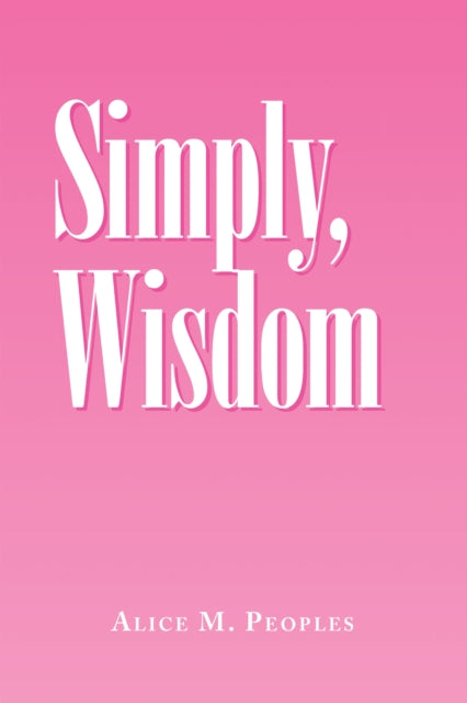 Simply, Wisdom