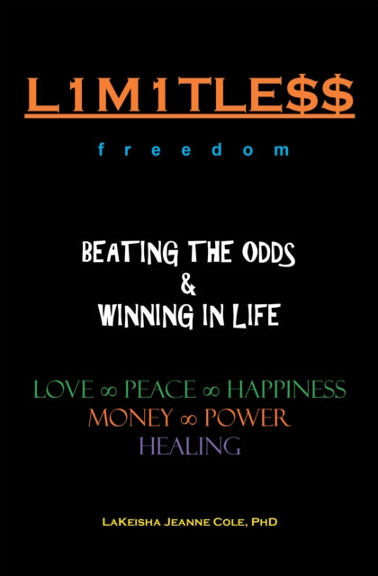 L1m1tle$$ Beating the Odds & Winning in Life