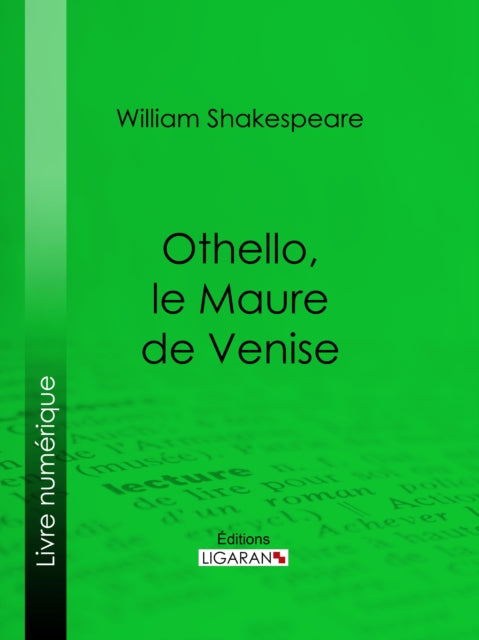 Othello, le Maure de Venise