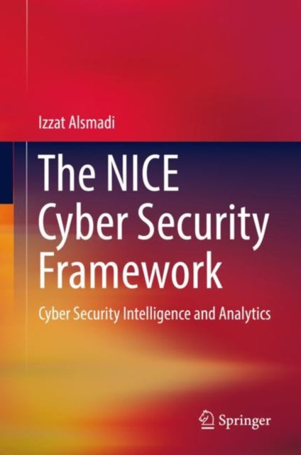 NICE Cyber Security Framework
