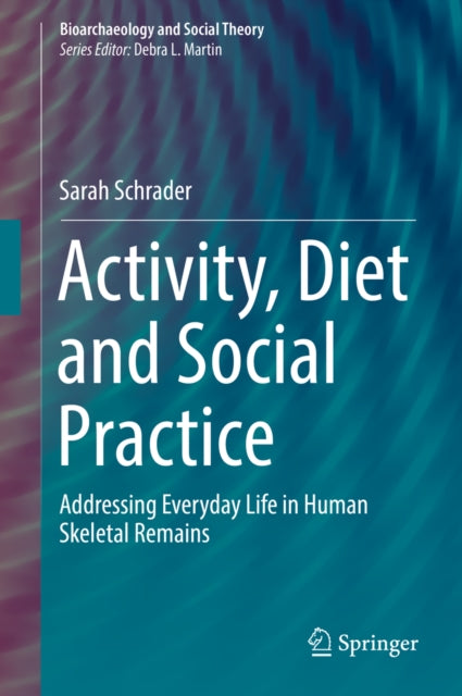 Bioarchaeology and Social Theory
