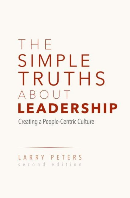 Simple Truths About Leadership