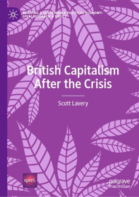 Building a Sustainable Political Economy: SPERI Research & Policy