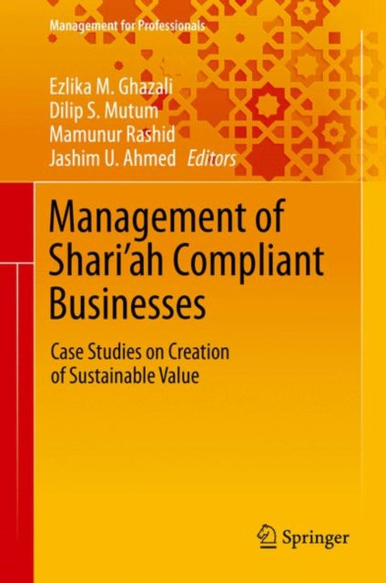 Management of Shari'ah Compliant Businesses