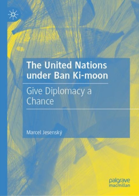 United Nations under Ban Ki-moon