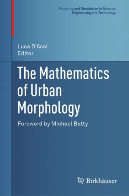 Mathematics of Urban Morphology