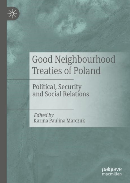 Good Neighbourhood Treaties of Poland
