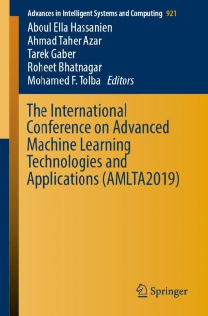 International Conference on Advanced Machine Learning Technologies and Applications (AMLTA2019)