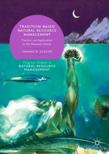 Palgrave Studies in Natural Resource Management