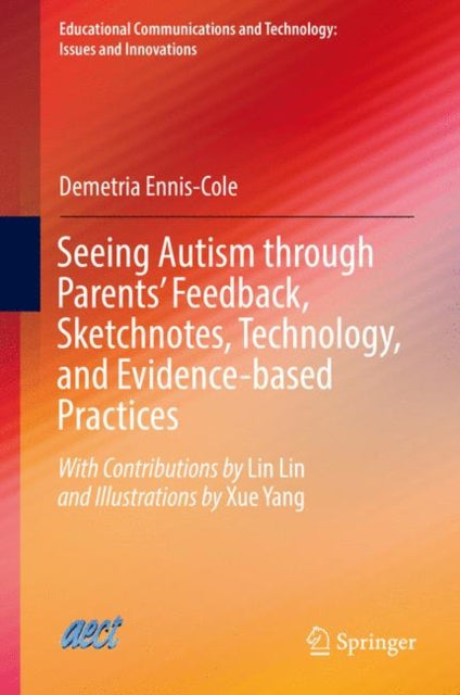 Seeing Autism through Parents' Feedback, Sketchnotes, Technology, and Evidence-based Practices