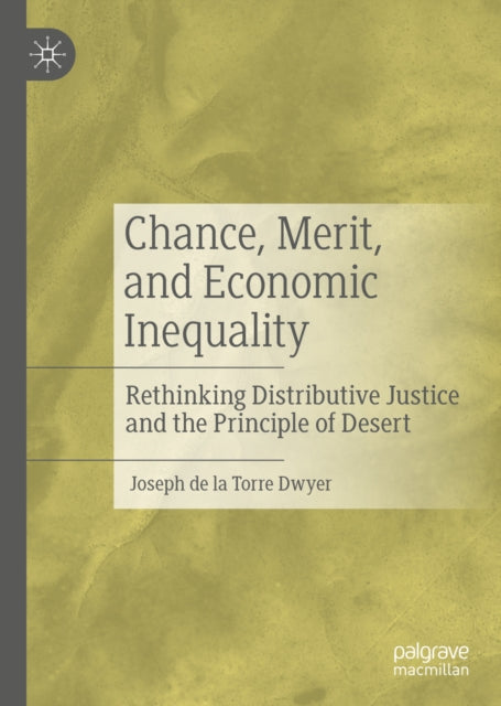 Chance, Merit, and Economic Inequality
