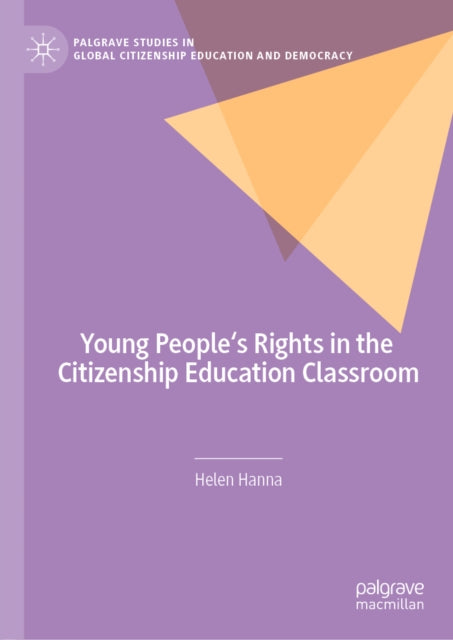 Palgrave Studies in Global Citizenship Education and Democracy