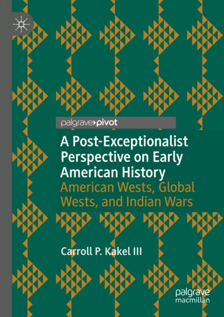 Post-Exceptionalist Perspective on Early American History