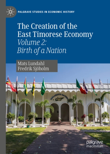 Creation of the East Timorese Economy