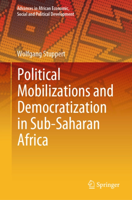 Political Mobilizations and Democratization in Sub-Saharan Africa