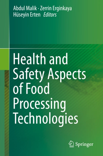 Health and Safety Aspects of Food Processing Technologies