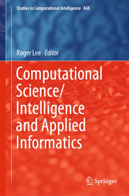 Computational Science/Intelligence and Applied Informatics