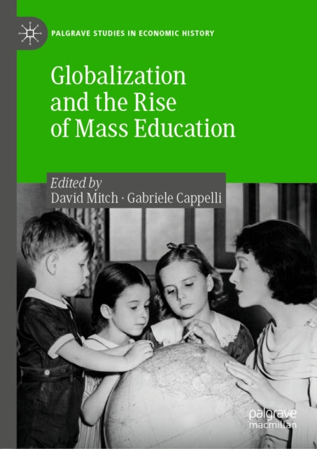 Globalization and the Rise of Mass Education