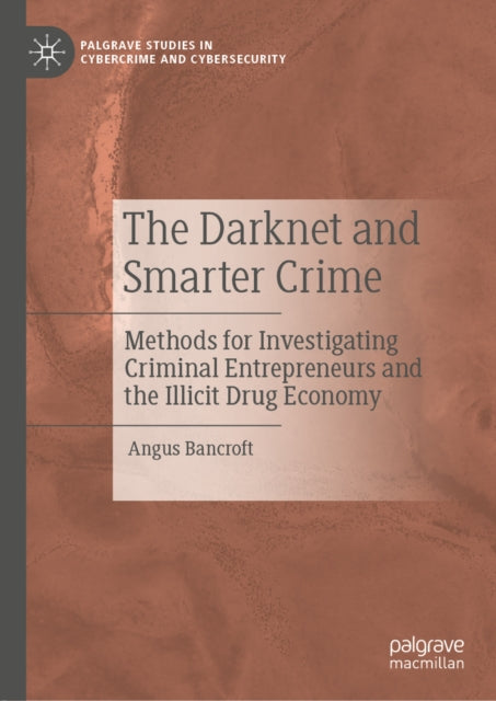 Darknet and Smarter Crime