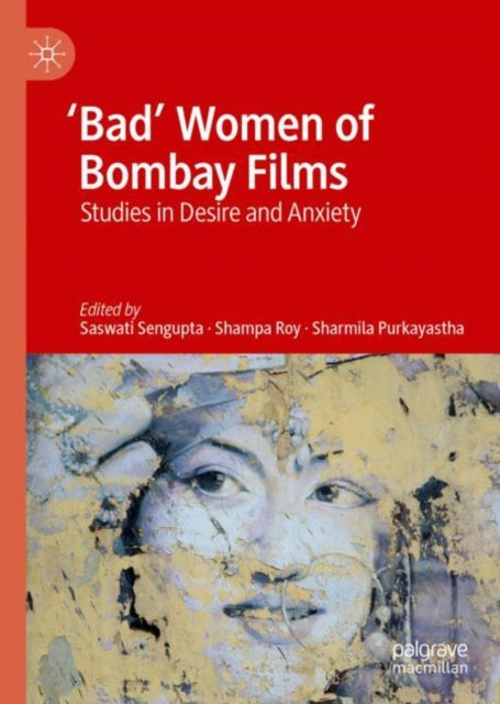 Bad' Women of Bombay Films