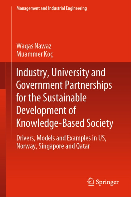 Industry, University and Government Partnerships for the Sustainable Development of Knowledge-Based Society