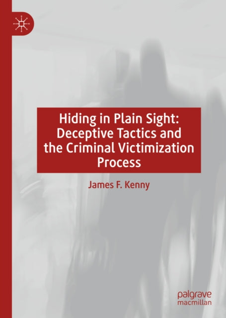 Hiding in Plain Sight